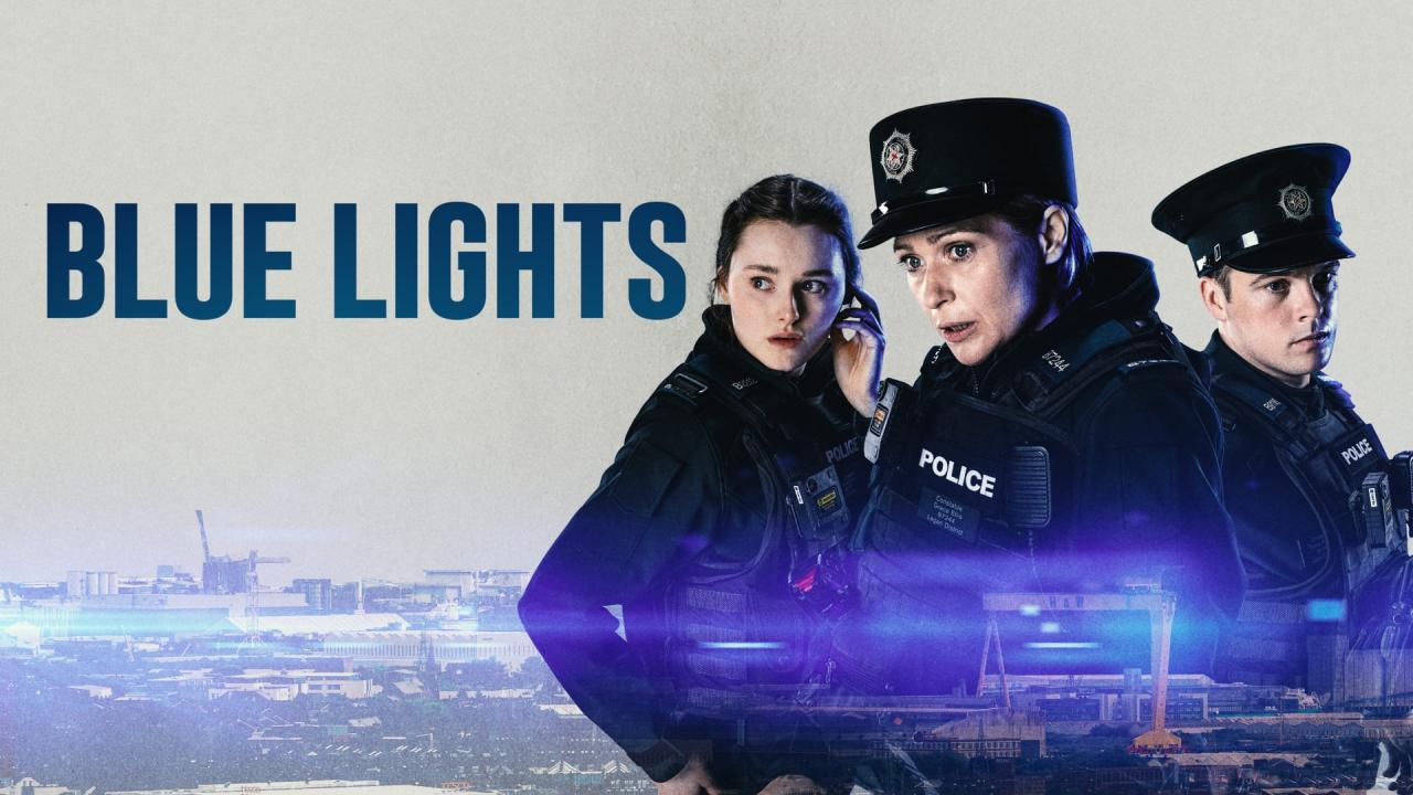 مسلسل Blue Lights مترجم