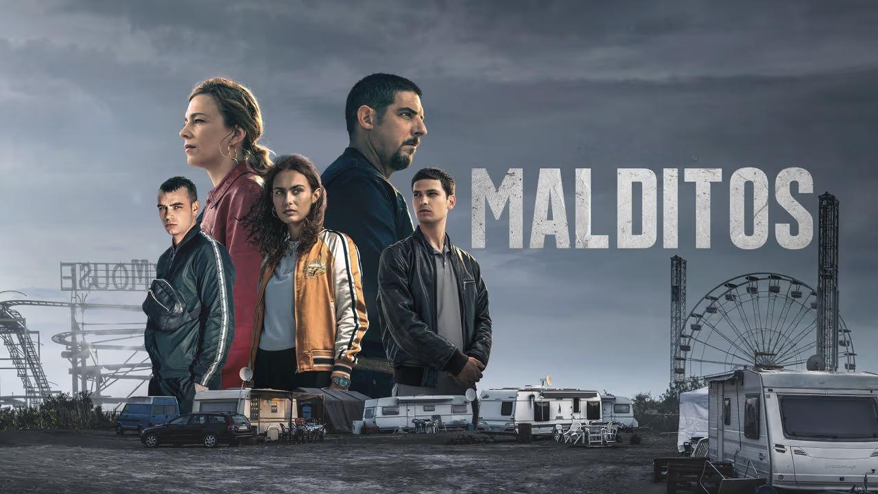 مسلسل Malditos مترجم