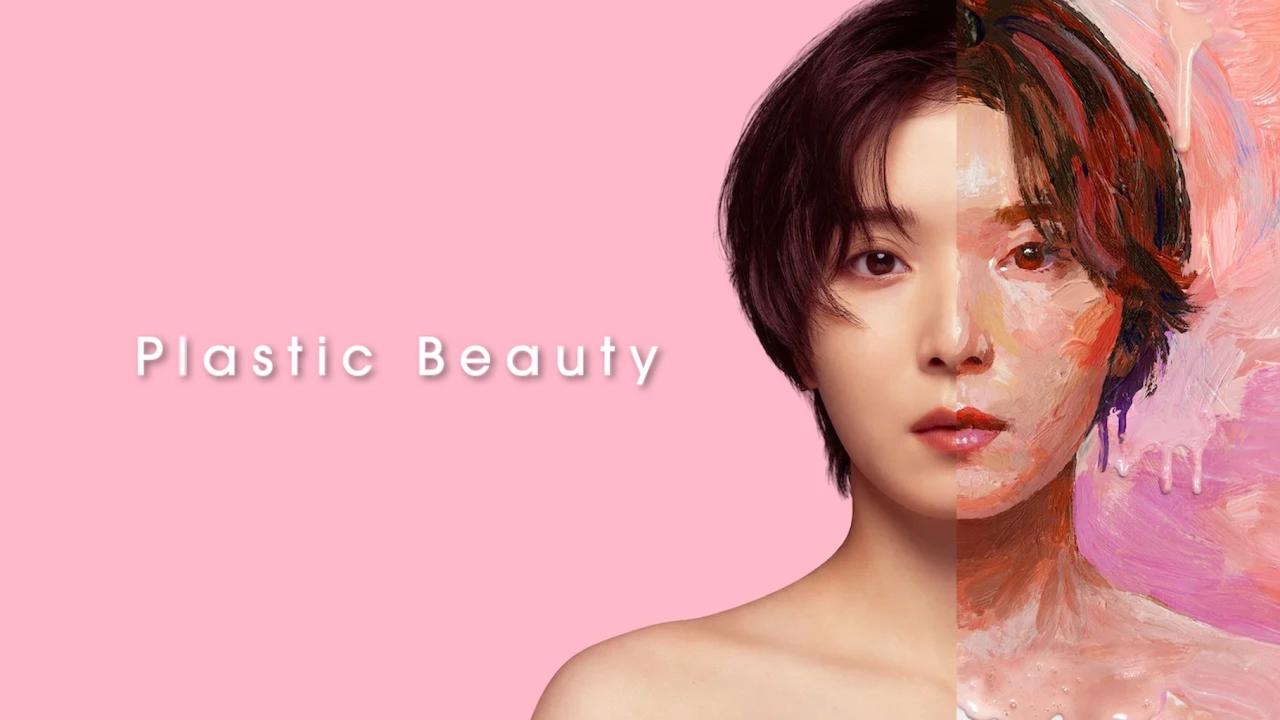 مسلسل Plastic Beauty مترجم