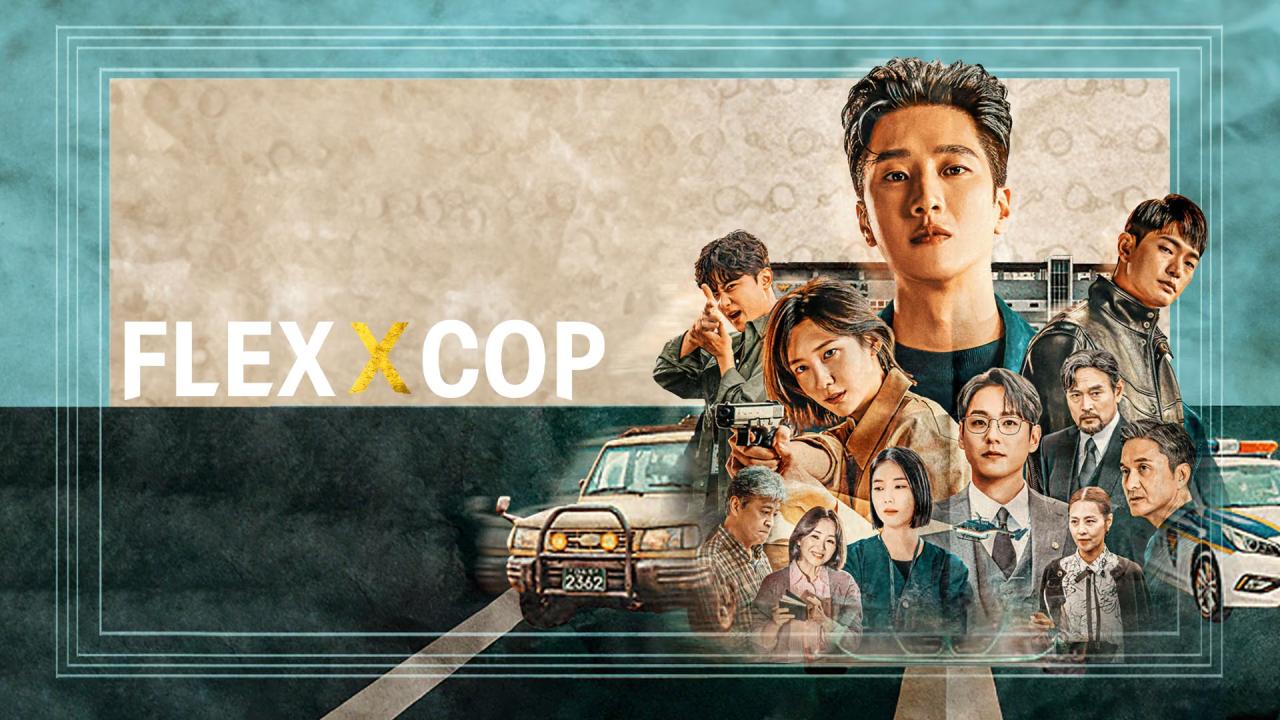 مسلسل Flex x Cop مترجم