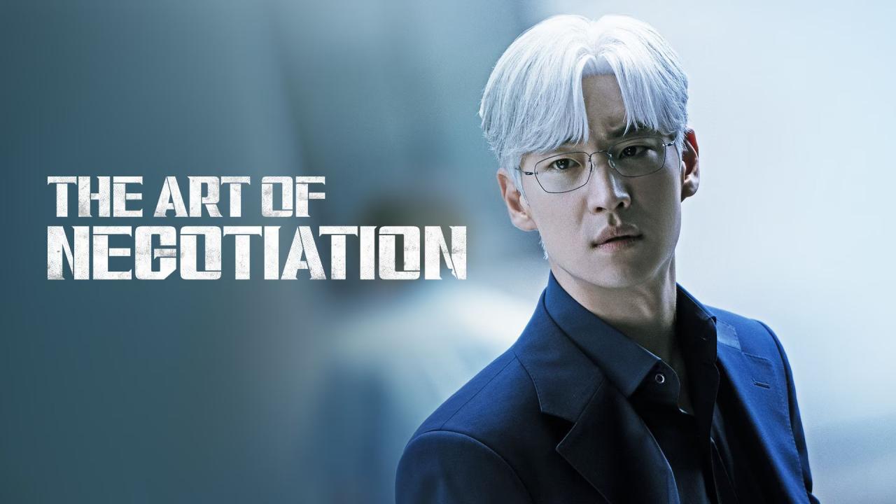 مسلسل The Art of Negotiation - فن التفاوض مترجم