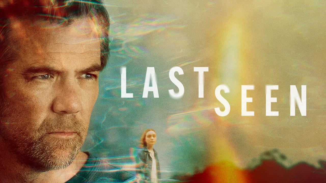 مسلسل Last Seen مترجم
