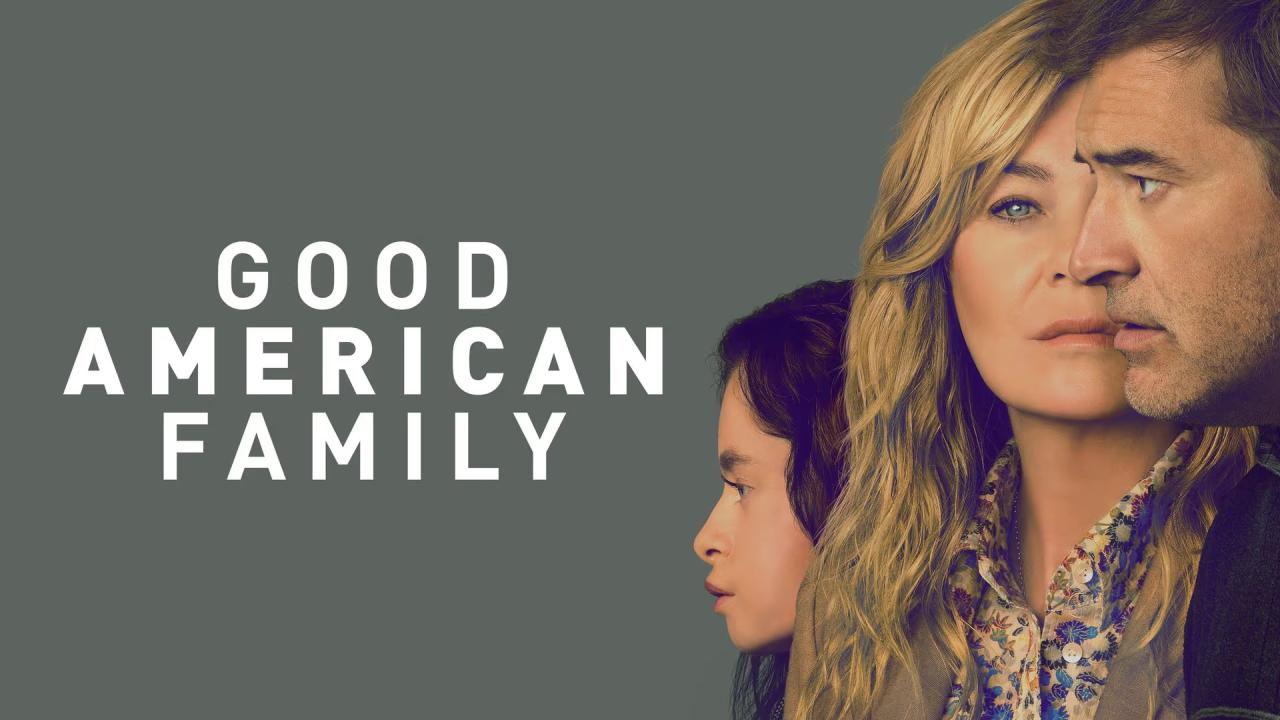 مسلسل Good American Family مترجم