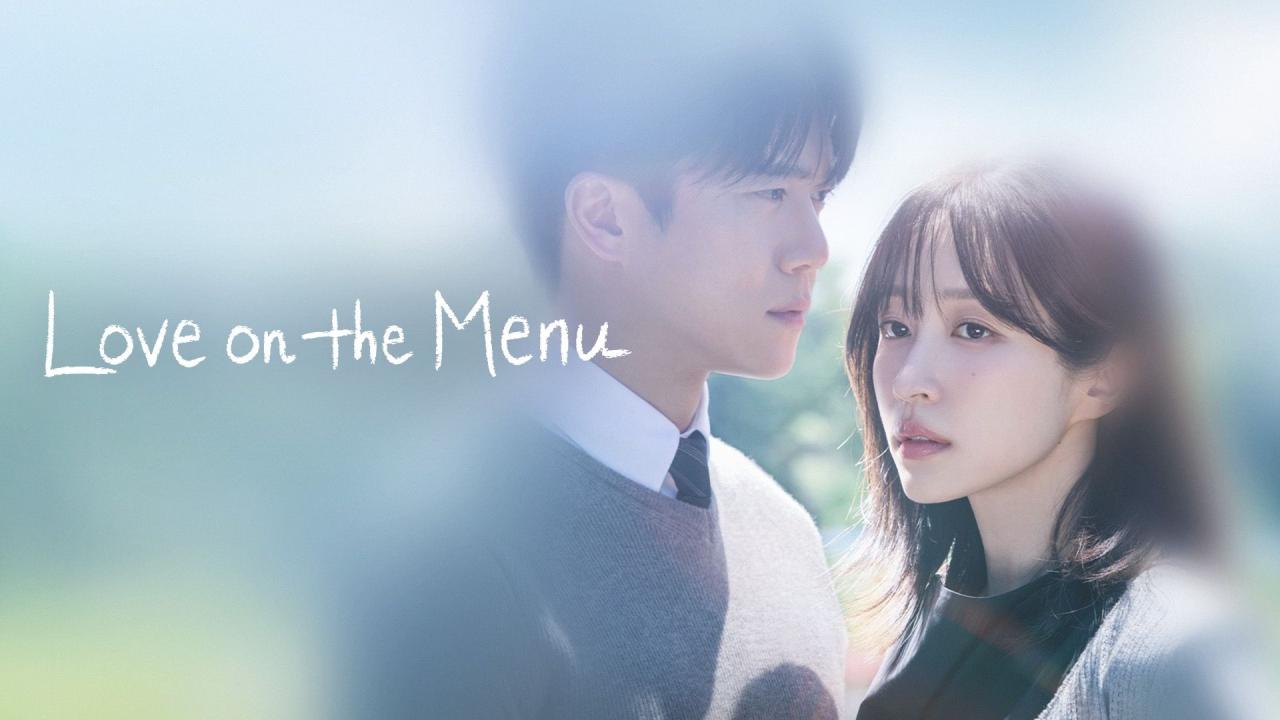 مسلسل Love on the Menu مترجم